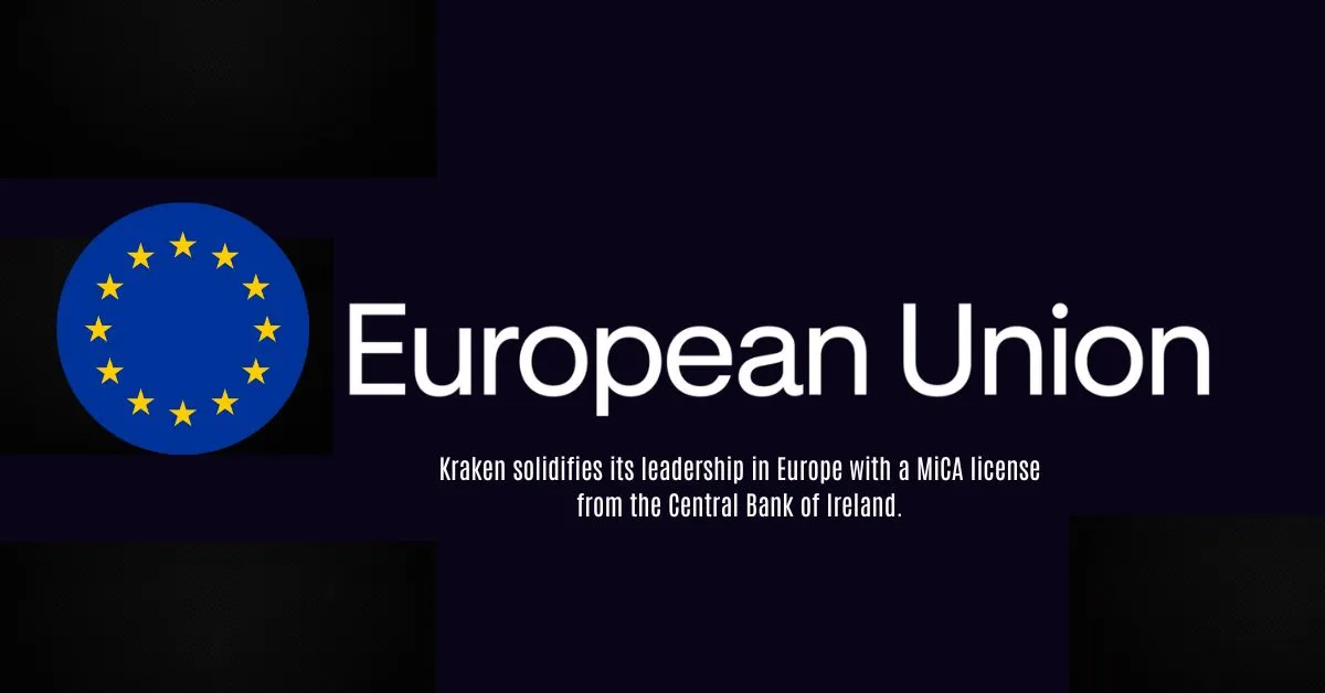 Kraken Strengthens Its Leadership with MiCA License