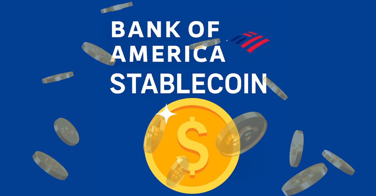 Bank of America: Stablecoin Changes Banking