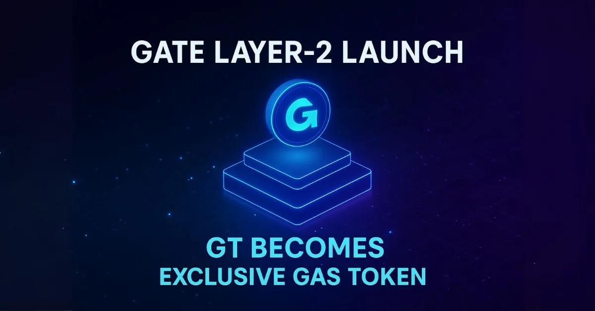Gate Ra Mắt Layer-2 & Cải Tổ Tokenomics GT